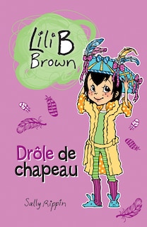 Couverture_Dr&ocirc;le de chapeau : Niveau de lecture 5