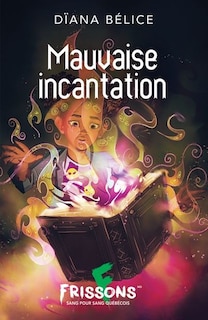 Couverture_Mauvaise incantation