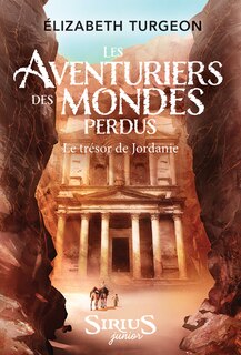 Couverture_Les aventuriers des mondes perdus, Le trésor de Jordanie