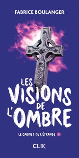 Couverture_Clik Les visions de l’ombre