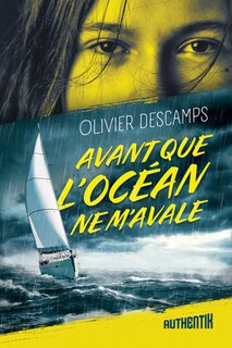 Front cover_Avant que l&rsquo;oc&eacute;an ne m&rsquo;avale