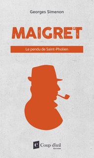 Front cover_MAIGRET : LE PENDU DE SAINT-PHOLIEN