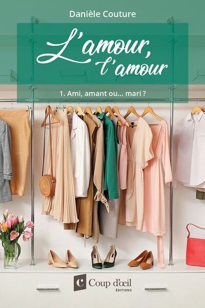 Front cover_AMOUR, L'AMOUR (L') T.01 : AMI, AMANT OU...MARI.