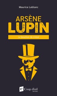 Front cover_ARSÈNE LUPIN : LE BOUCHON DE CRISTAL