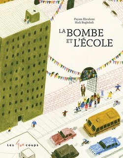 Couverture_La Bombe et l'école