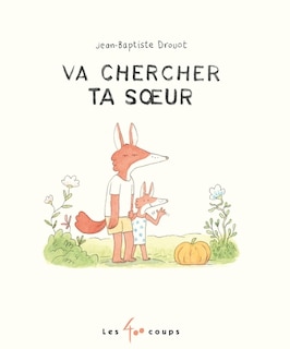 Couverture_Va chercher ta soeur