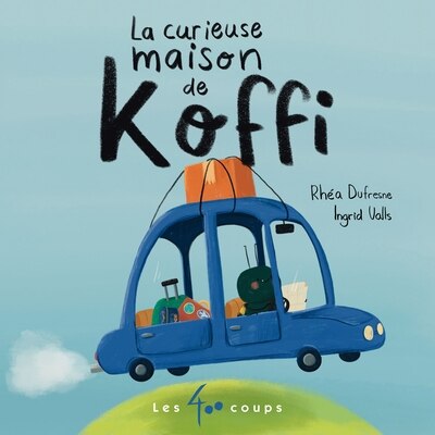 Couverture_La curieuse maison de Koffi