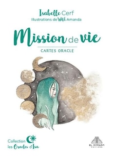 Cartes oracles : Mission de vie : 44 cartes et guide d'accompagnement