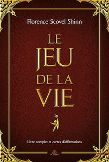 Couverture_Le jeu de la vie et comment y jouer : livre complet et cartes d'affirmations