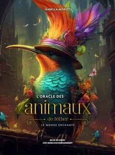 Front cover_Cartes - L'Oracle des Animaux de l'Éther - Le monde enchanté