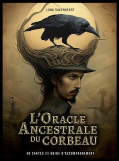 Front cover_L'Oracle ancestrale du corbeau