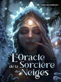 Couverture_L' oracle de la socière des neiges