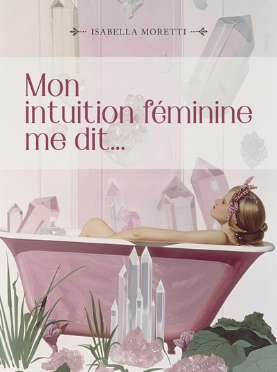Front cover_Cartes - Mon intuition féminine me dit...