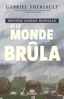 Front cover_Et le monde brûla
