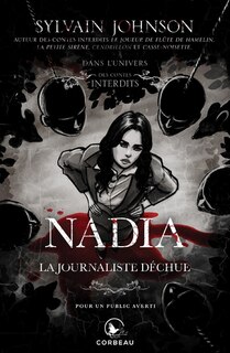 Front cover_Nadia, la journaliste déchue