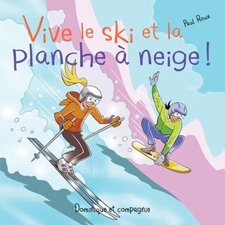 Front cover_Vive le ski et la planche à neige !