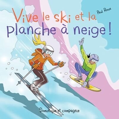 Front cover_Vive le ski et la planche à neige !