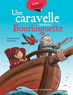 Couverture_Une caravelle nommée Bourlinguette