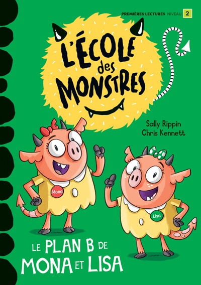 Couverture_Le plan B de Mona et Lisa : Niveau de lecture 2