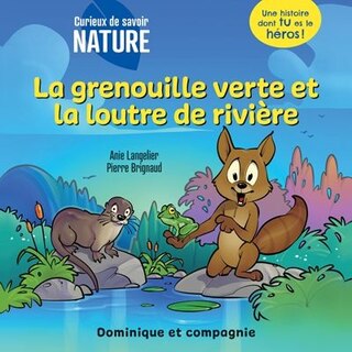 Couverture_La grenouille verte et la loutre de rivi&egrave;re