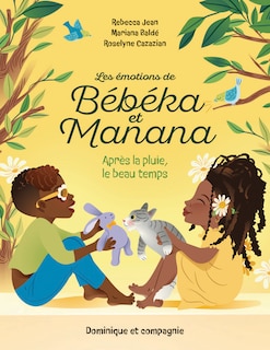 Front cover_Les émotions de Bébéka et Manana Après la pluie le beau temps