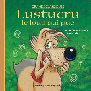 Front cover_Lustucru le loup qui pue