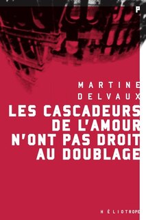 Front cover_Les cascadeurs de l'amour n'ont pas droit au doublage