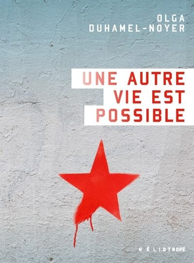 Couverture_Une autre vie est possible