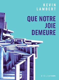 Front cover_QUE NOTRE JOIE DEMEURE