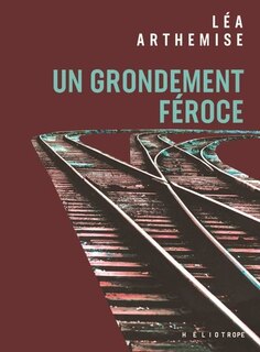 Front cover_Un grondement f&eacute;roce