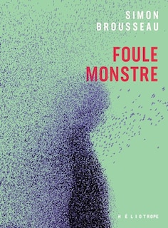 Couverture_Foule monstre