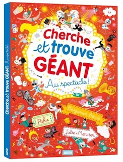Couverture_Cherche et trouve géant. Au spectacle!
