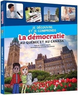 Front cover_La d&eacute;mocratie au Qu&eacute;bec et au Canada