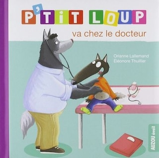 Couverture_P'tit loup va chez le docteur