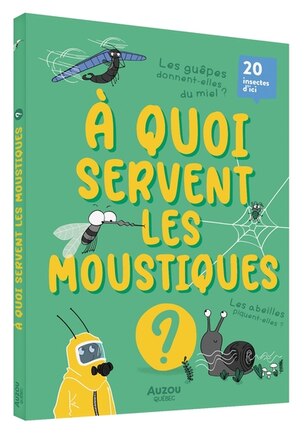 À QUOI SERVENT LES MOUSTIQUES ?