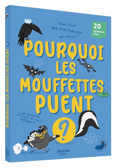 Couverture_POURQUOI LES MOUFFETTES PUENT ?