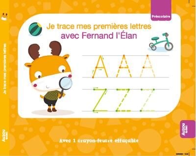 Couverture_Livre-ardoise : je trace mes premières lettres avec fernand l'élan
