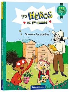 Couverture_Sauvons les abeilles : niveau lecture 3