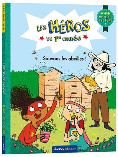 Couverture_Sauvons les abeilles : niveau lecture 3