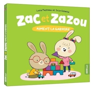 Front cover_Zac et Zazou aiment la garderie