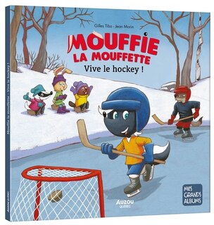 Front cover_MOUFFIE LA MOUFFETTE - VIVE LE HOCKEY !