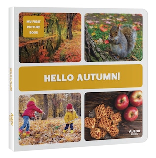 Hello Autumn!: My First Picture Book