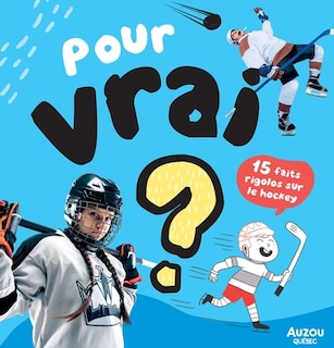 Front cover_15 faits rigolos sur le hockey