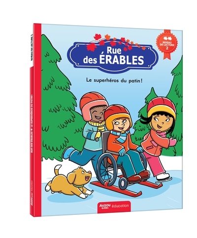 Front cover_RUE DES ÉRABLES NIVEAU 2 -  LE SUPERHÉROS DU PATIN !