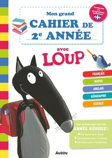 Couverture_MON GRAND CAHIER DE DEUXIÈME ANNÉE AVEC LOUP