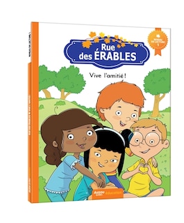 Couverture_Rue des &Eacute;rables vive l'amiti&eacute; ! - niveau 1