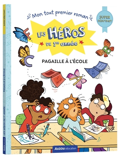 Front cover_Pagaille &agrave; l'&eacute;cole !
