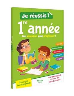 Couverture_Je r&eacute;ussis ma 1re ann&eacute;e