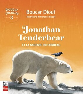 Couverture_Jonathan Tenderbear et la sagesse du corbeau