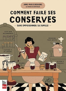 Couverture_Comment faire ses conserves sans empoisonner sa famille